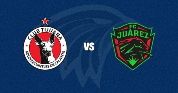 Tijuana vs Juárez