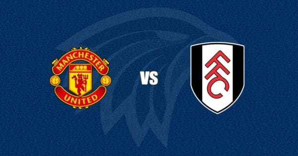 Manchester United vs Fulham
