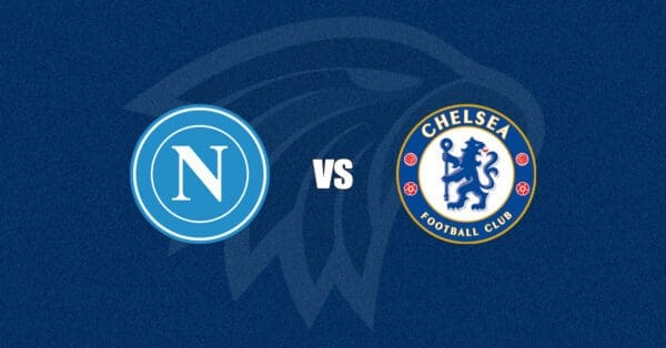 Napoli vs Chelsea