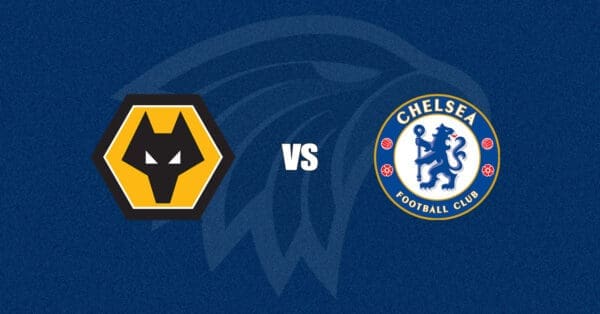 Wolverhampton vs Chelsea