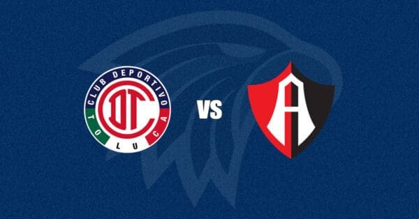 Toluca vs Atlas