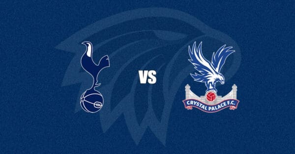 Tottenham vs Crystal Palace