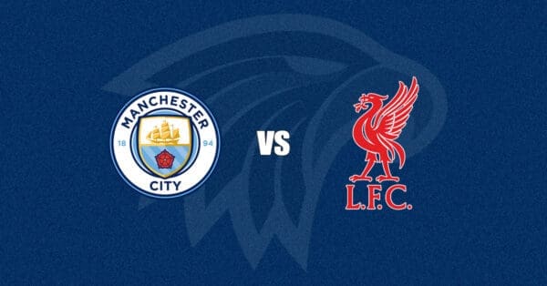 Manchester City vs Liverpool