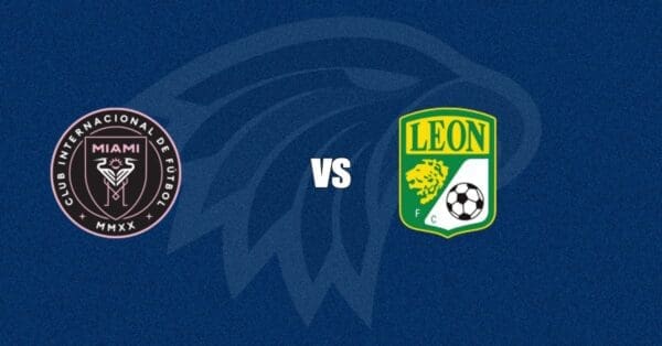 Inter Miami vs León